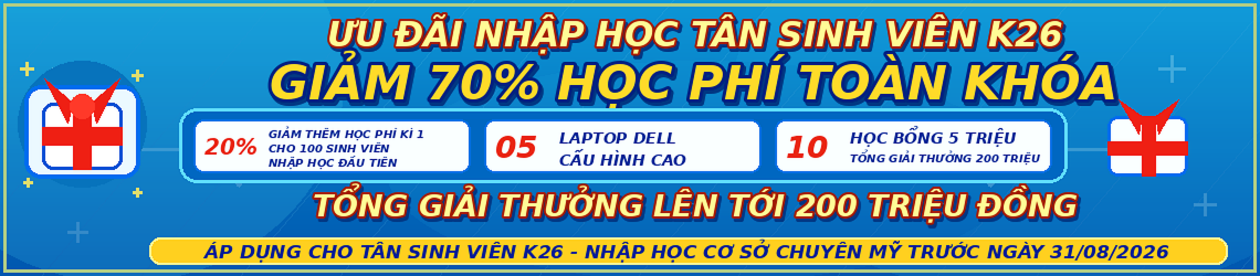 Ưu đãi nhập học dành cho Tân sinh viên K26